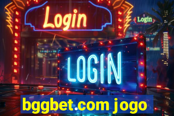 bggbet.com jogo